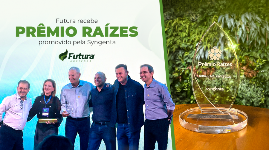 Futura Agrícola Recebe o Prêmio Raízes da Syngenta
